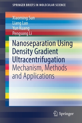 Nanoseparation Using Density Gradient Ultracent... 9811051895 Book Cover