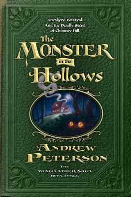 The Monster in the Hollows 0982621434 Book Cover