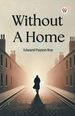 Without A Home B0DY1YYKK8 Book Cover