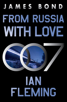 From Russia with Love: A James Bond Novel 0063298678 Book Cover