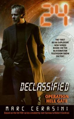 24 Declassified: Operation Hell Gate 0060842245 Book Cover