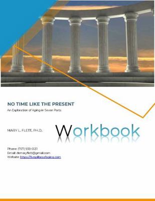 Paperback No Time Like the Present Workbook Book