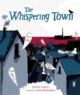 The Whispering Town 1467711942 Book Cover