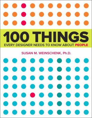 100 Things Every Designer Needs to Know about P... 0321767535 Book Cover