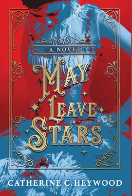 May Leave Stars 1951699033 Book Cover