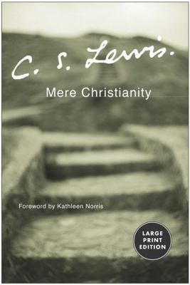 Mere Christianity [Large Print] 006057562X Book Cover