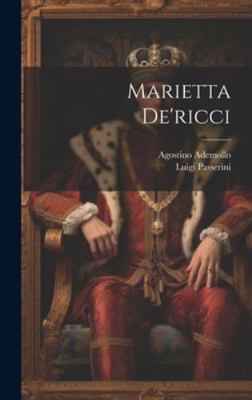 Marietta de'ricci [Italian] 1019869631 Book Cover