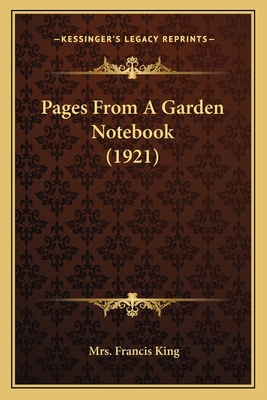 Pages From A Garden Notebook (1921) 1164918966 Book Cover