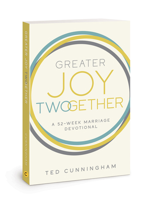 Greater Joy Twogether: A 52-Week Marriage Devot... 0830785272 Book Cover
