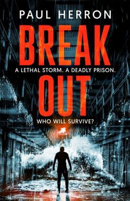 Breakout: the most explosive and gripping crime... 1472274865 Book Cover