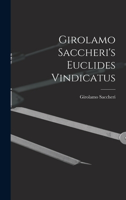 Girolamo Saccheri's Euclides Vindicatus 1016811381 Book Cover