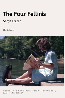 The Four Fellinis: Short stories B0CPCCRFBP Book Cover