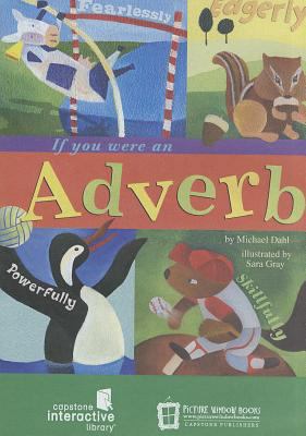 If You Were an Adverb 1404849416 Book Cover