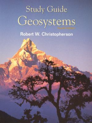 GEOSYSTEMS (STUDY GUIDE) (FOURTH EDITION) 0130108537 Book Cover