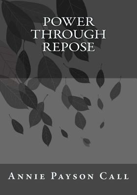 Power Through Repose 1546751599 Book Cover