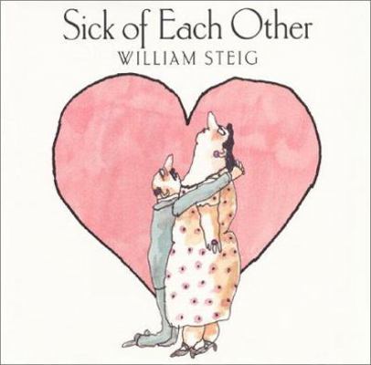 Sick of Each Other 0060295554 Book Cover