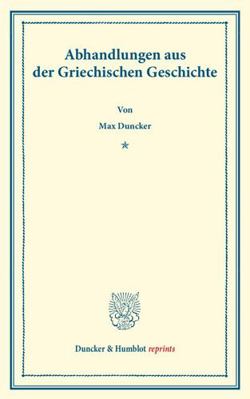 Abhandlungen Aus Der Griechischen Geschichte: M... [German] 3428160061 Book Cover