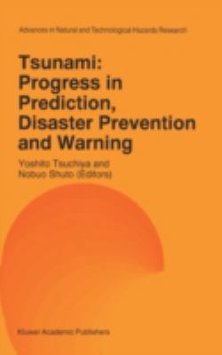 Tsunami: Progress in Prediction, Disaster Preve... 0792334833 Book Cover