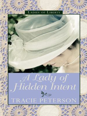A Lady of Hidden Intent [Large Print] 141041213X Book Cover