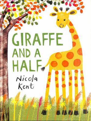 Giraffe and a Half 1839132752 Book Cover