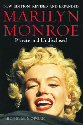 Marilyn Monroe: Private and Undisclosed: New ed... 1780331282 Book Cover