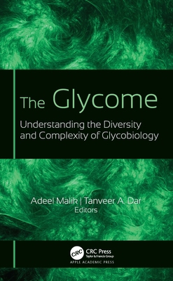 The Glycome: Understanding the Diversity and Co... 1774638274 Book Cover