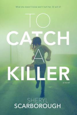 To Catch a Killer 0765381915 Book Cover