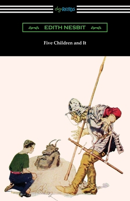 Five Children and It 1420966758 Book Cover