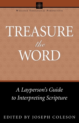 Treasure the Word: A Layperson's Guide to Inter... B00741AE3Q Book Cover