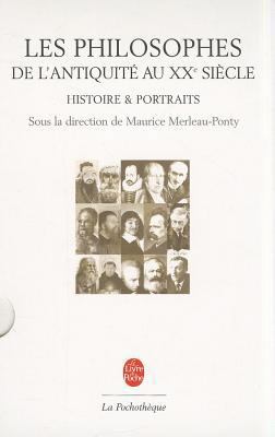Les Philosophes de L Antiquite Au Xxe Siecle [French] 2253131245 Book Cover