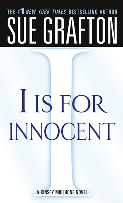 I Is for Innocent: A Kinsey Millhone Novel 0312945264 Book Cover