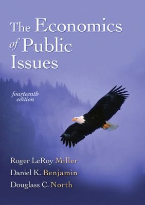 The Economics of Public Issues 0321303490 Book Cover