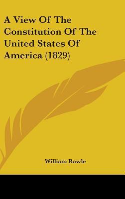 A View Of The Constitution Of The United States... 1436985862 Book Cover