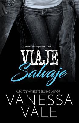 Viaje Salvaje: Letra grande [Spanish] 1795948035 Book Cover