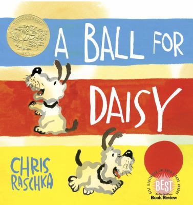[A Ball for Daisy] (By: Chris Raschka) [publish... B007D1LQHU Book Cover