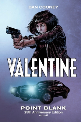 Valentine Point Blank: 25th Anniversary Edition [Large Print] 0972467335 Book Cover