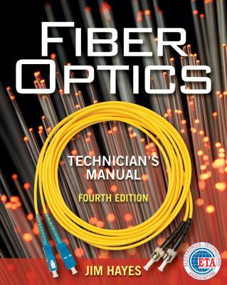 Fiber Optics Technician's Manual 1435499654 Book Cover