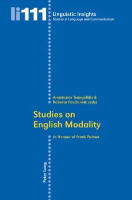 Studies on English Modality: In Honour of Frank... 3034303106 Book Cover