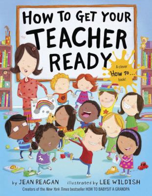 How to Get Your Teacher Ready 0553538268 Book Cover