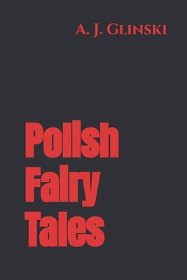 Polish Fairy Tales B084WPH4V7 Book Cover