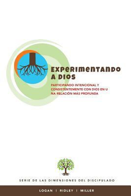 Experimentando a Dios: Participando intencional... [Spanish] 1944955119 Book Cover
