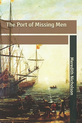 The Port of Missing Men B0851LWZLL Book Cover