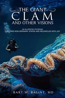 The Giant Clam and Other Visions 1963100719 Book Cover