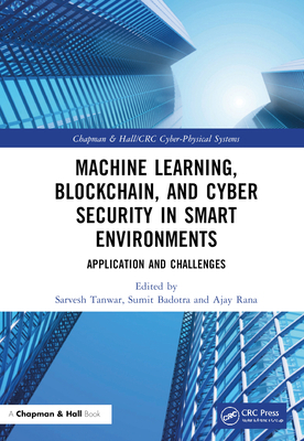 Machine Learning, Blockchain, and Cyber Securit... 1032146397 Book Cover