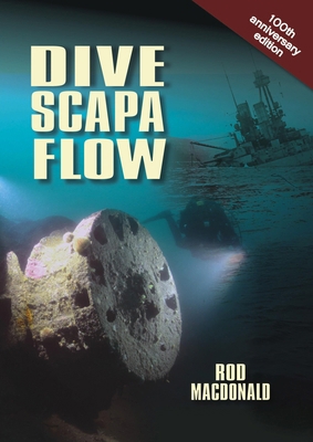 Dive Scapa Flow 1849952906 Book Cover