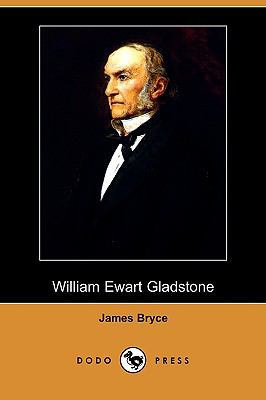 William Ewart Gladstone (Dodo Press) 1409978419 Book Cover