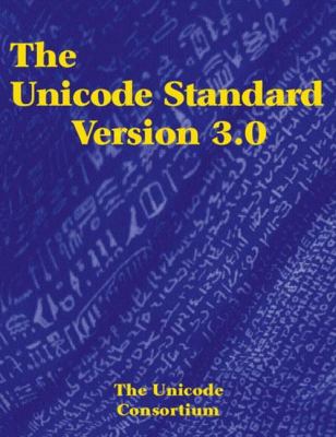 The Unicode Standard Version 3.0 [With CDROM] 0201616335 Book Cover