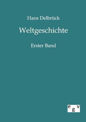 Weltgeschichte [German] 3863820606 Book Cover
