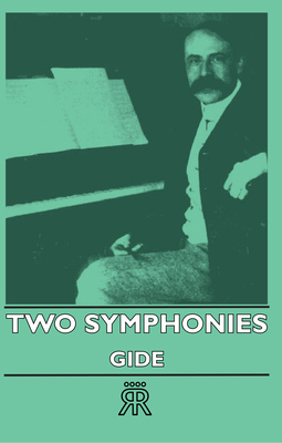 Two Symphonies 140672548X Book Cover