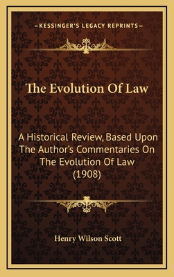 The Evolution Of Law: A Historical Review, Base... 1165556502 Book Cover